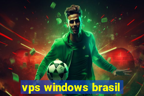 vps windows brasil